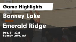 Bonney Lake  vs Emerald Ridge  Game Highlights - Dec. 21, 2023