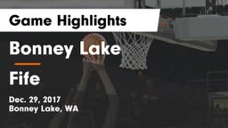Bonney Lake  vs Fife  Game Highlights - Dec. 29, 2017