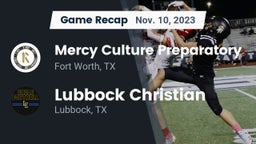 Recap: Mercy Culture Preparatory vs. Lubbock Christian  2023