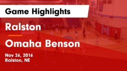 Ralston  vs Omaha Benson Game Highlights - Nov 26, 2016