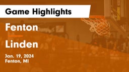 Fenton  vs Linden  Game Highlights - Jan. 19, 2024