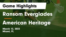 Ransom Everglades  vs American Heritage  Game Highlights - March 12, 2022