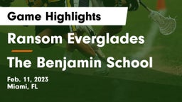 Ransom Everglades  vs The Benjamin School Game Highlights - Feb. 11, 2023