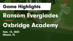 Ransom Everglades  vs Oxbridge Academy Game Highlights - Feb. 14, 2023