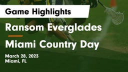 Ransom Everglades  vs Miami Country Day  Game Highlights - March 28, 2023
