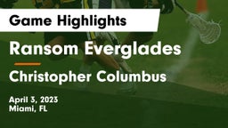Ransom Everglades  vs Christopher Columbus  Game Highlights - April 3, 2023