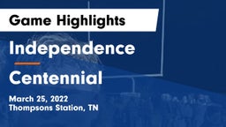 Independence  vs Centennial Game Highlights - March 25, 2022