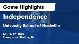 Independence  vs University School of Nashville Game Highlights - March 22, 2023