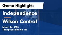 Independence  vs Wilson Central Game Highlights - March 24, 2023