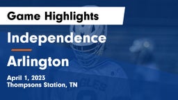 Independence  vs Arlington  Game Highlights - April 1, 2023