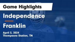 Independence  vs Franklin  Game Highlights - April 3, 2024