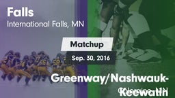 Matchup: Falls  vs. Greenway/Nashwauk-Keewatin  2016