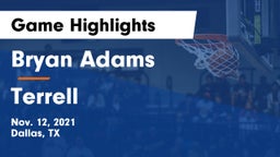 Bryan Adams  vs Terrell  Game Highlights - Nov. 12, 2021