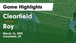 Clearfield  vs Roy  Game Highlights - March 16, 2023