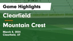 Clearfield  vs Mountain Crest  Game Highlights - March 8, 2024