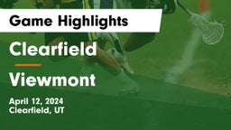 Clearfield  vs Viewmont  Game Highlights - April 12, 2024