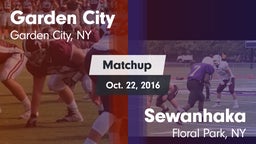 Matchup: Garden City vs. Sewanhaka  2016