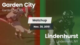 Matchup: Garden City vs. Lindenhurst  2019