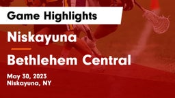 Niskayuna  vs Bethlehem Central  Game Highlights - May 30, 2023
