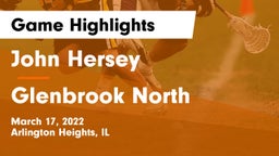 John Hersey  vs Glenbrook North  Game Highlights - March 17, 2022