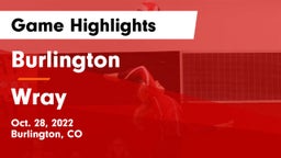 Burlington  vs Wray  Game Highlights - Oct. 28, 2022