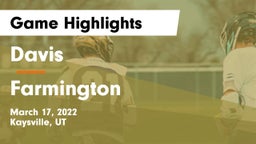 Davis  vs Farmington  Game Highlights - March 17, 2022