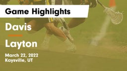 Davis  vs Layton  Game Highlights - March 22, 2022