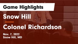 Snow Hill  vs Colonel Richardson Game Highlights - Nov. 7, 2022