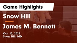 Snow Hill  vs James M. Bennett Game Highlights - Oct. 10, 2023