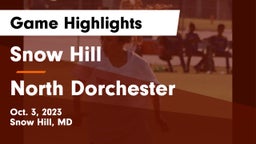 Snow Hill  vs North Dorchester  Game Highlights - Oct. 3, 2023