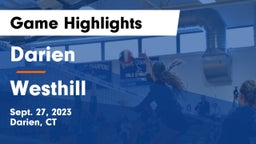 Darien  vs Westhill  Game Highlights - Sept. 27, 2023