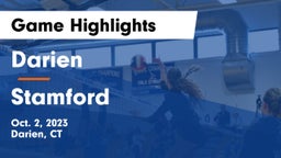 Darien  vs Stamford  Game Highlights - Oct. 2, 2023
