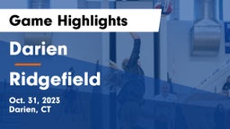 Darien  vs Ridgefield  Game Highlights - Oct. 31, 2023