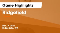 Ridgefield  Game Highlights - Dec. 9, 2021