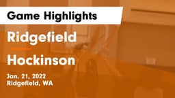 Ridgefield  vs Hockinson  Game Highlights - Jan. 21, 2022
