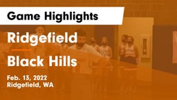 Ridgefield  vs Black Hills  Game Highlights - Feb. 13, 2022