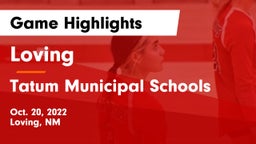 Loving  vs Tatum Municipal Schools Game Highlights - Oct. 20, 2022