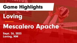 Loving  vs Mescalero Apache  Game Highlights - Sept. 26, 2023