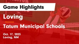 Loving  vs Tatum Municipal Schools Game Highlights - Oct. 17, 2023