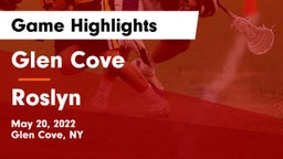 Glen Cove  vs Roslyn  Game Highlights - May 20, 2022
