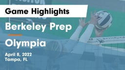 Berkeley Prep  vs Olympia  Game Highlights - April 8, 2022