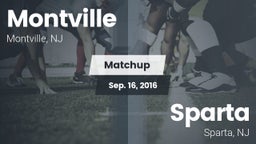 Matchup: Montville High vs. Sparta  2016