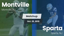 Matchup: Montville High vs. Sparta  2019