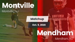 Matchup: Montville High vs. Mendham  2020