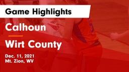 Calhoun  vs Wirt County  Game Highlights - Dec. 11, 2021