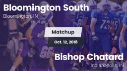 Matchup: Bloomington South vs. Bishop Chatard  2018