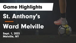 St. Anthony's  vs Ward Melville  Game Highlights - Sept. 1, 2023