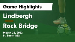 Lindbergh  vs Rock Bridge  Game Highlights - March 26, 2022