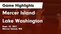 Mercer Island  vs Lake Washington  Game Highlights - Sept. 22, 2021