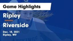Ripley  vs Riverside  Game Highlights - Dec. 18, 2021